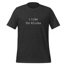 Load image into Gallery viewer, Hike for Klicks Unisex T-shirt